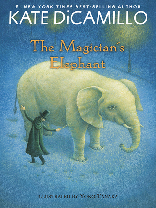 Title details for The Magician's Elephant by Kate DiCamillo - Available
